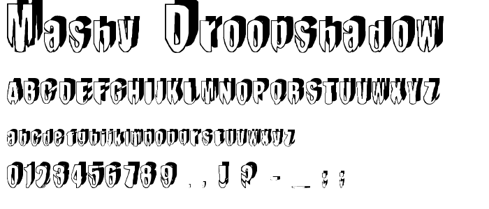 mashy DroopShadow font